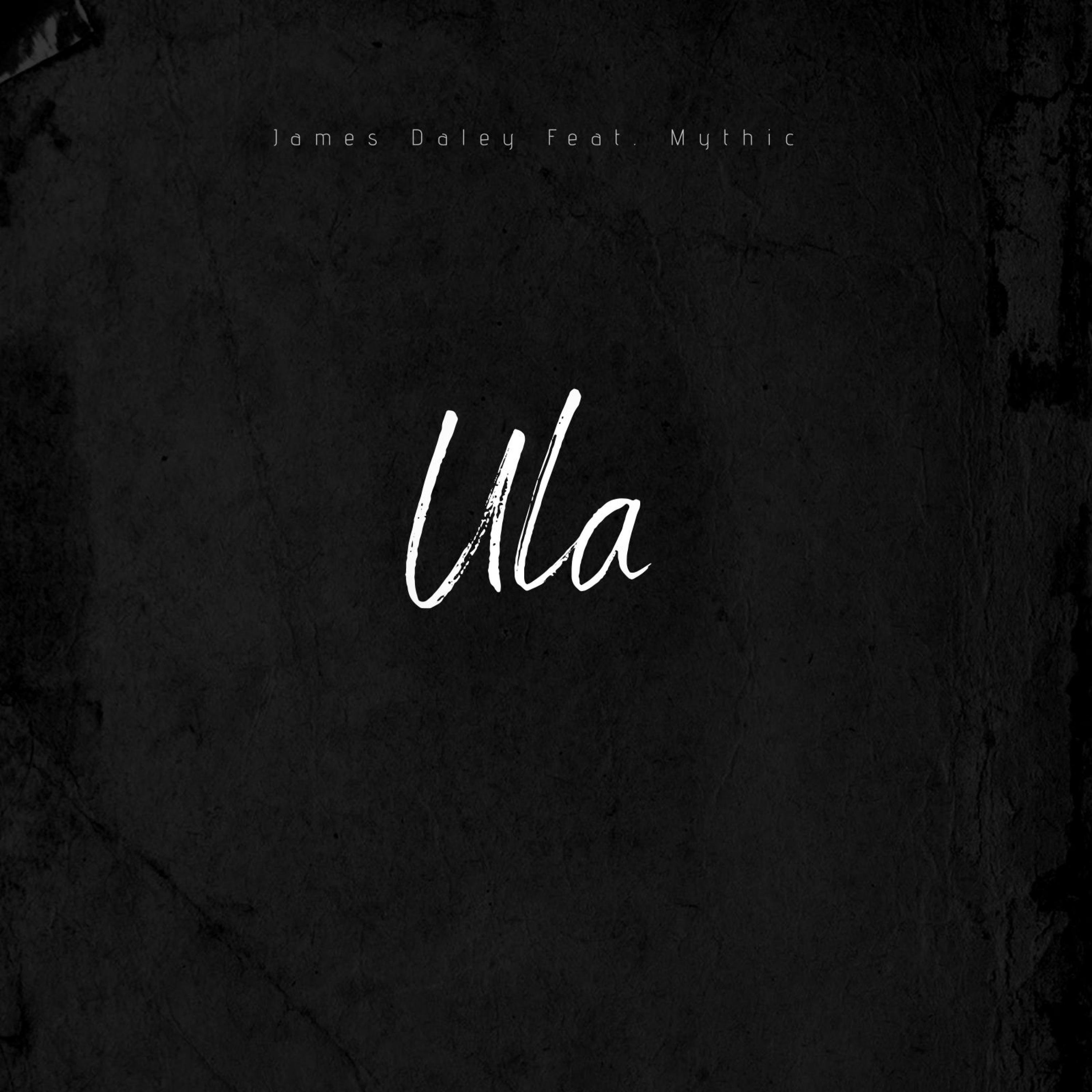 Ula (feat. Mythic)