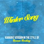 Winter Song (In the Style of Ronan Keating) [Karaoke Version] - Single专辑