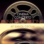 Cinema Concert: Ennio Morricone at Santa Cecilia专辑