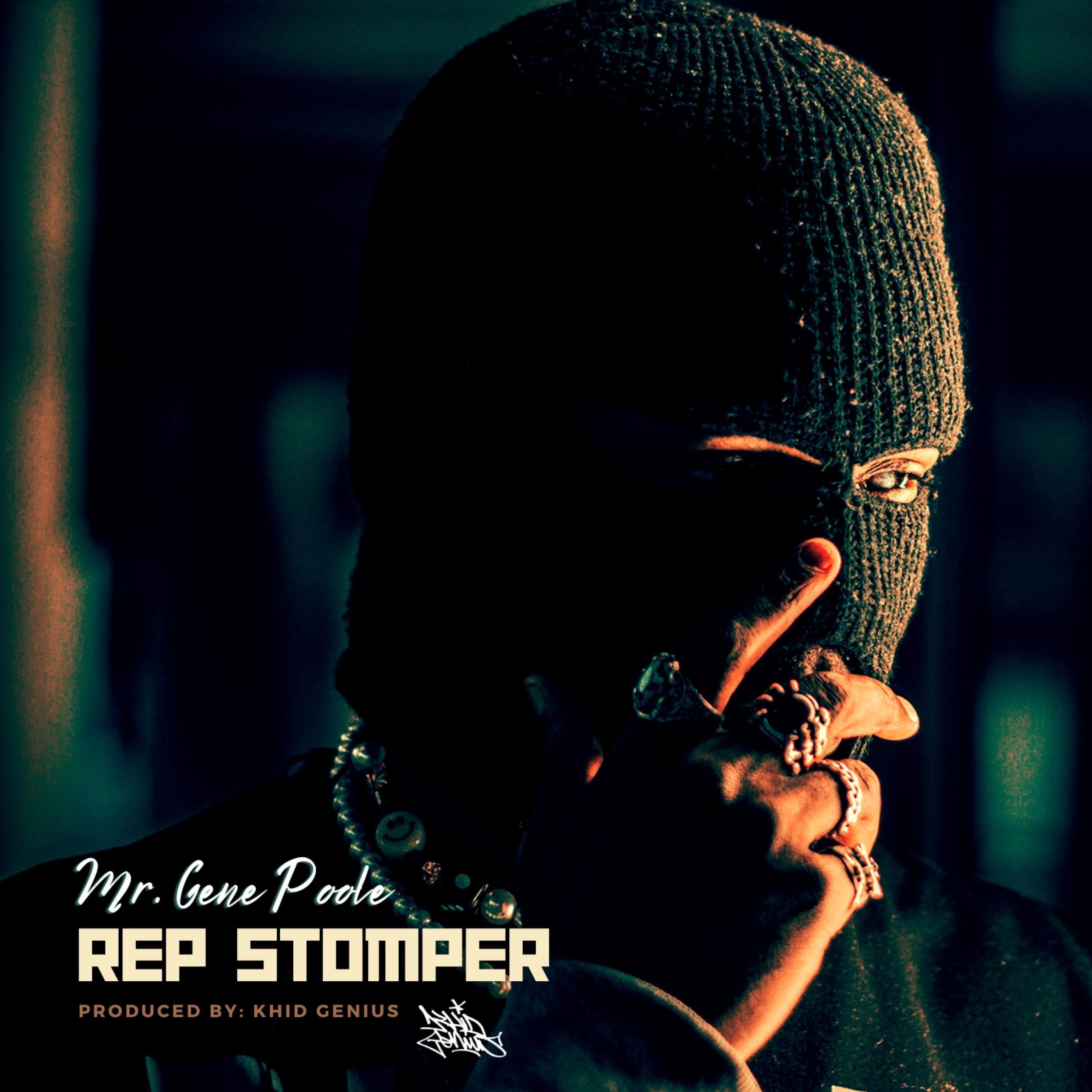 Khid Genius - Rep Stomper (feat. Mr Gene Poole, The Dynospectrum, Headshots & Phull Surkle) (Original Version)