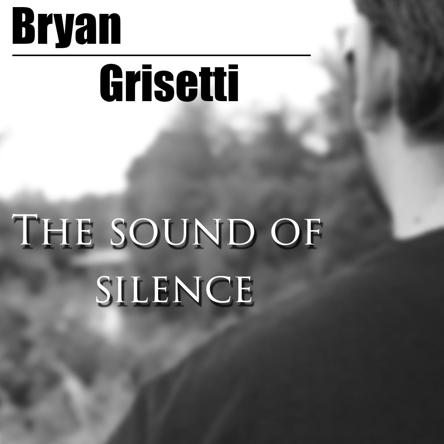 The Sound of Silence