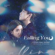 Fallling You