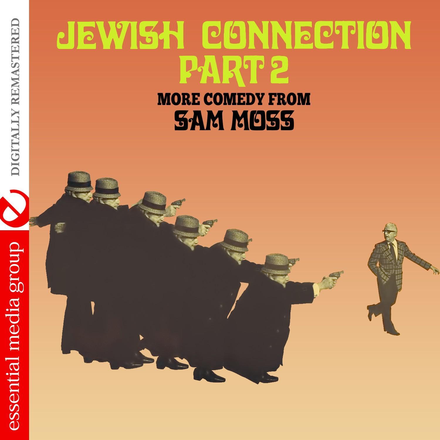 Jewish Connection Part 2 (Digitally Remastered)