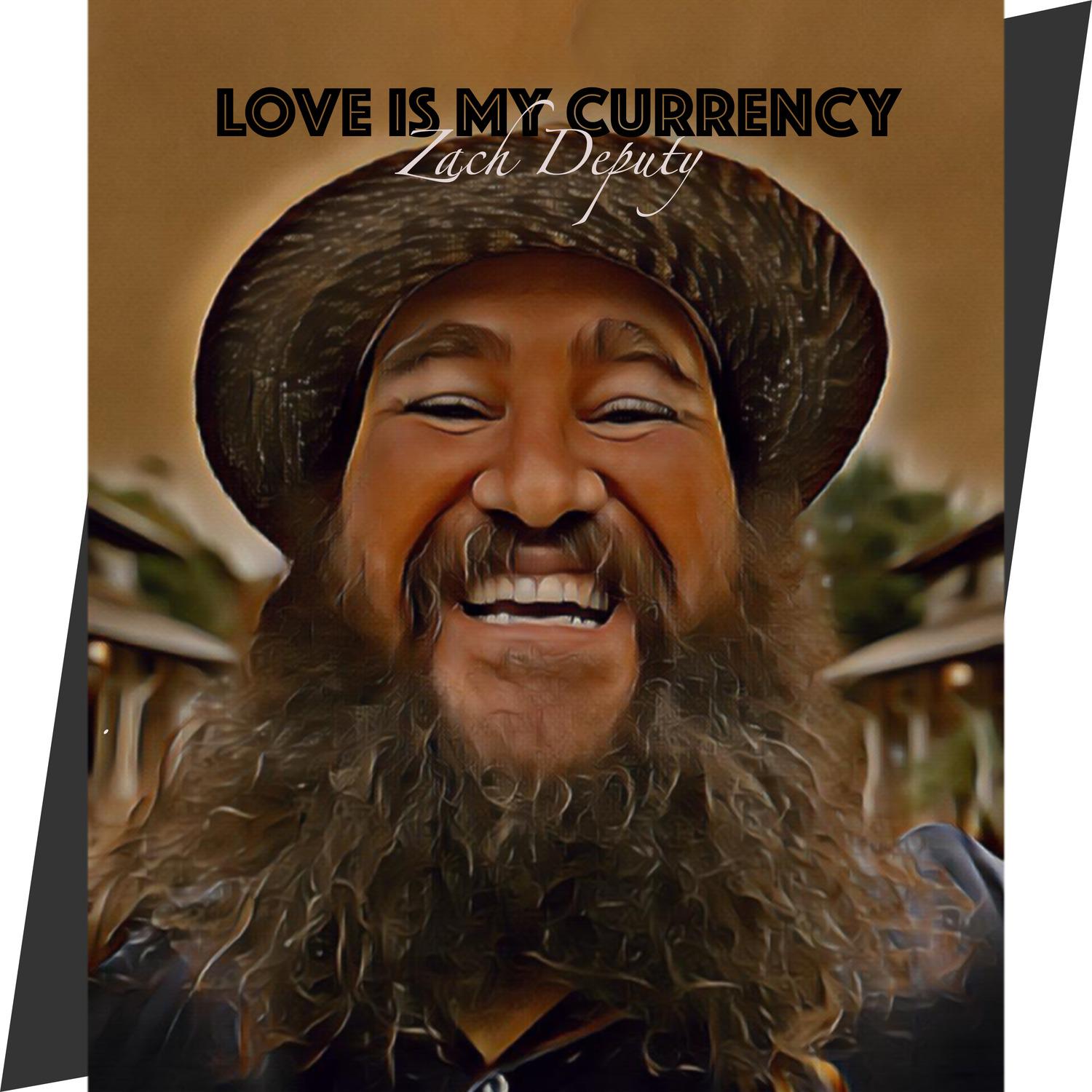 Love Is My Currency