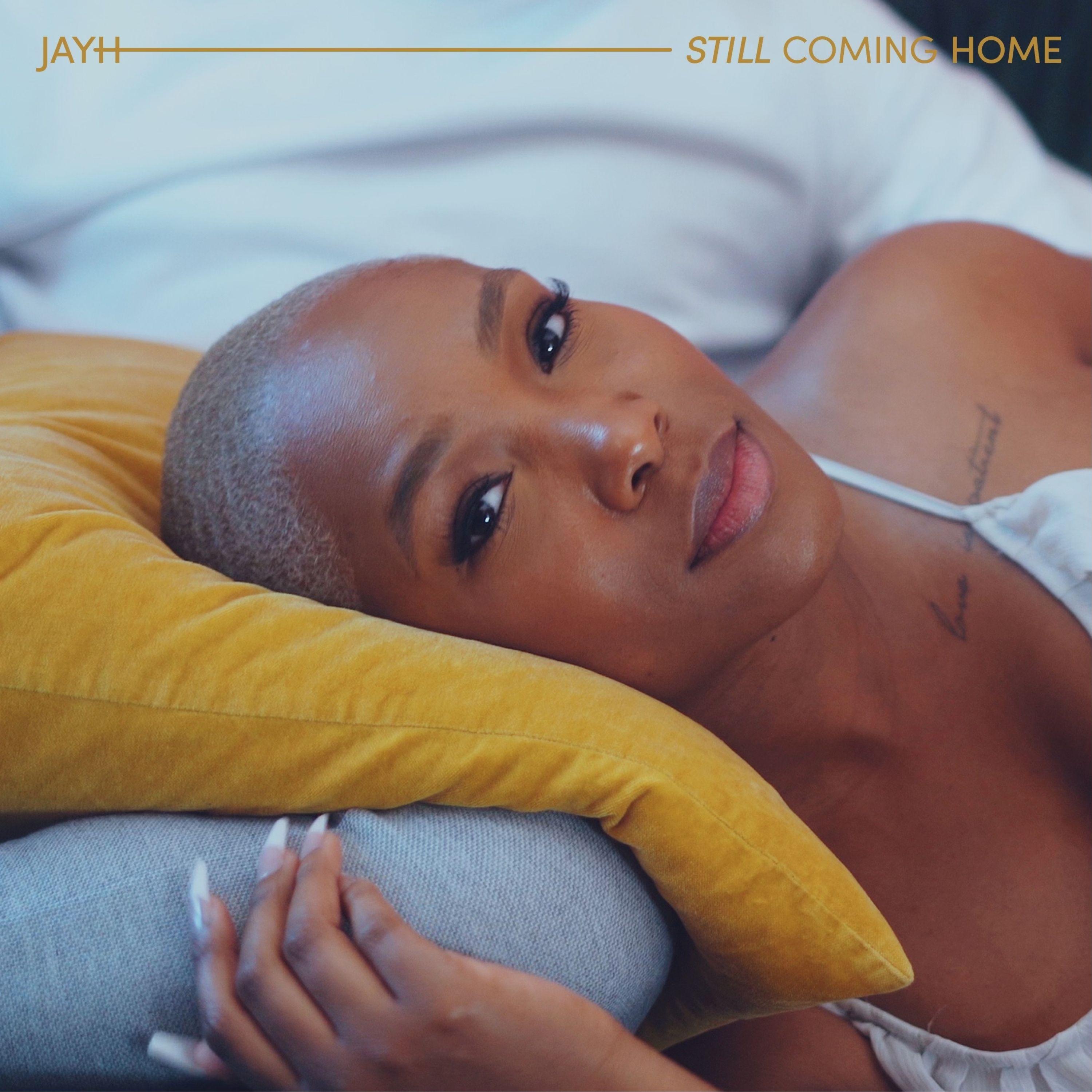 Jayh - Jessica...Still Coming Home (feat. Remey Williams)