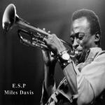 E.S.P. - Miles Davis专辑
