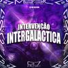 DJ RB DA CDN - Intervenção Intergaláctica
