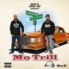 Bun B - Mo Trill (feat. Jazze Pha, Slim Thug & Lil' Keke)