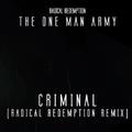 Criminal (Radical Redemption Remix)  