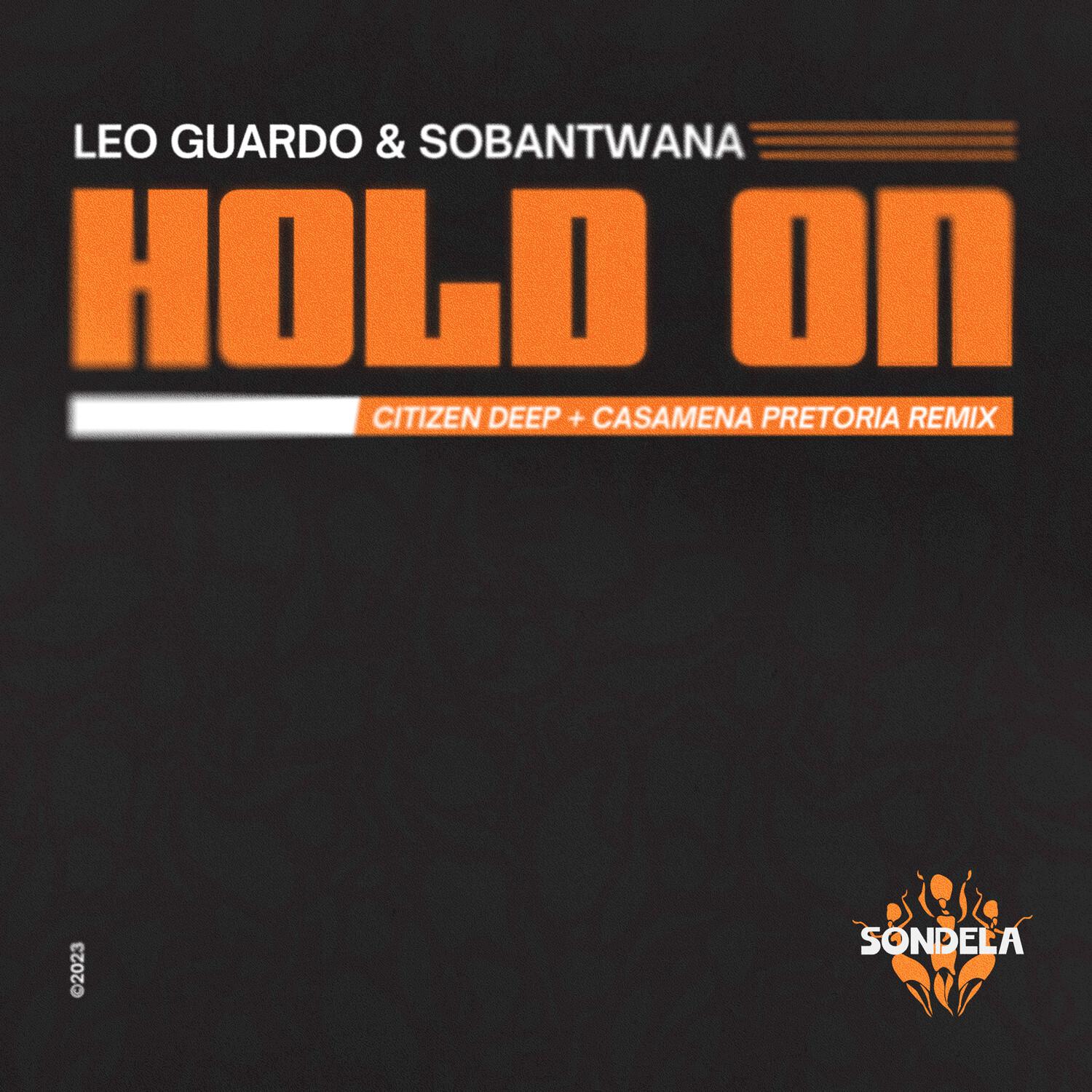 Leo Guardo - Hold On (Citizen Deep Remix)