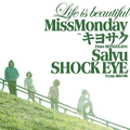 Life is beautiful feat. キヨサク from MONGOL800, Salyu. SHOCK EYE from 湘南乃风