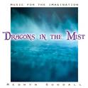 Music For The Imagination - Dragons In The Mist专辑
