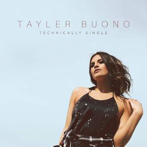 Tayler Buono-Technically Singl  立体声伴奏 （降5半音）