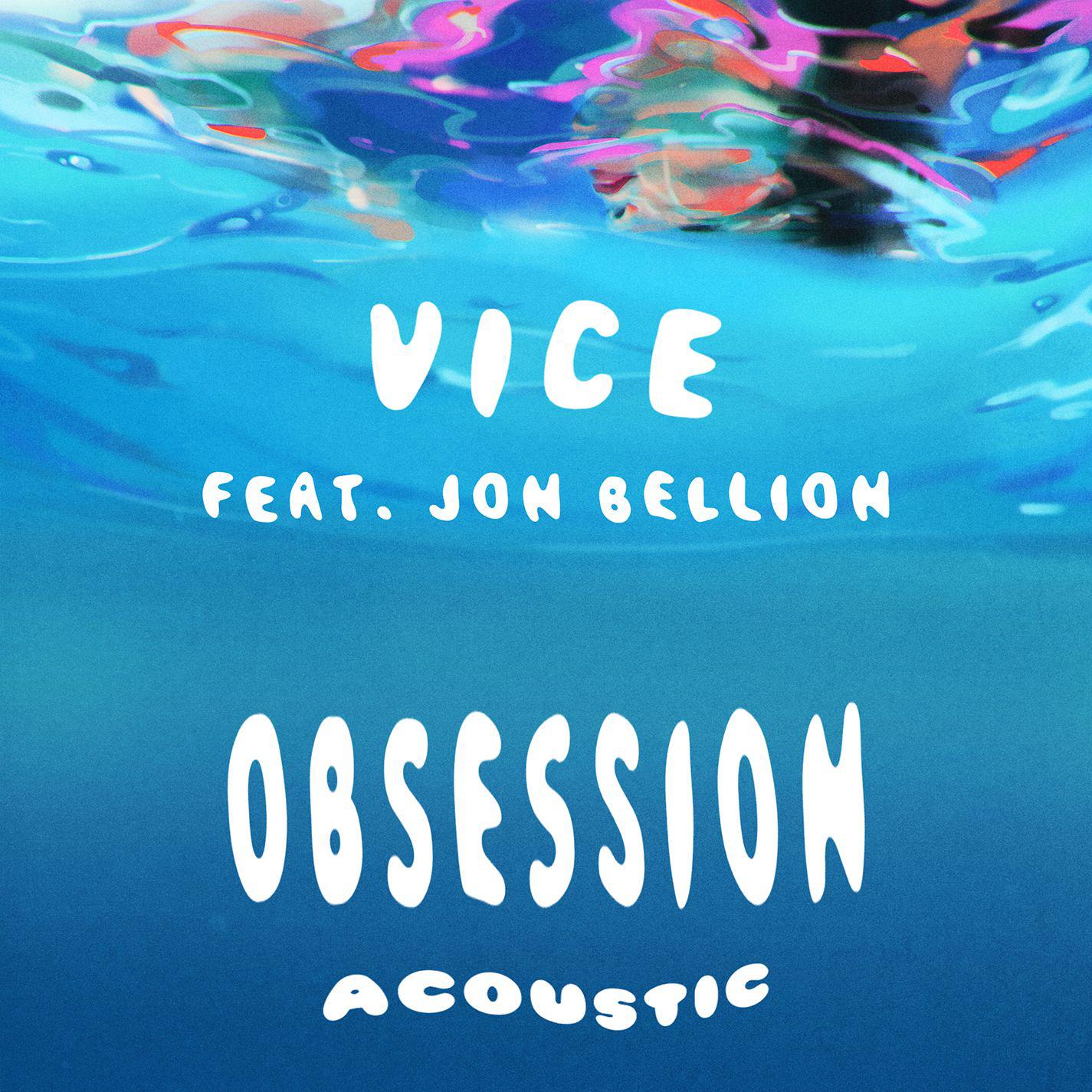 Obsession (feat. Jon Bellion) [Acoustic]专辑