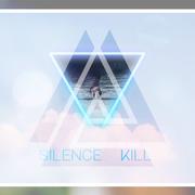 SLIENCE KILL（沉默削除）