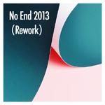 No End 2013专辑