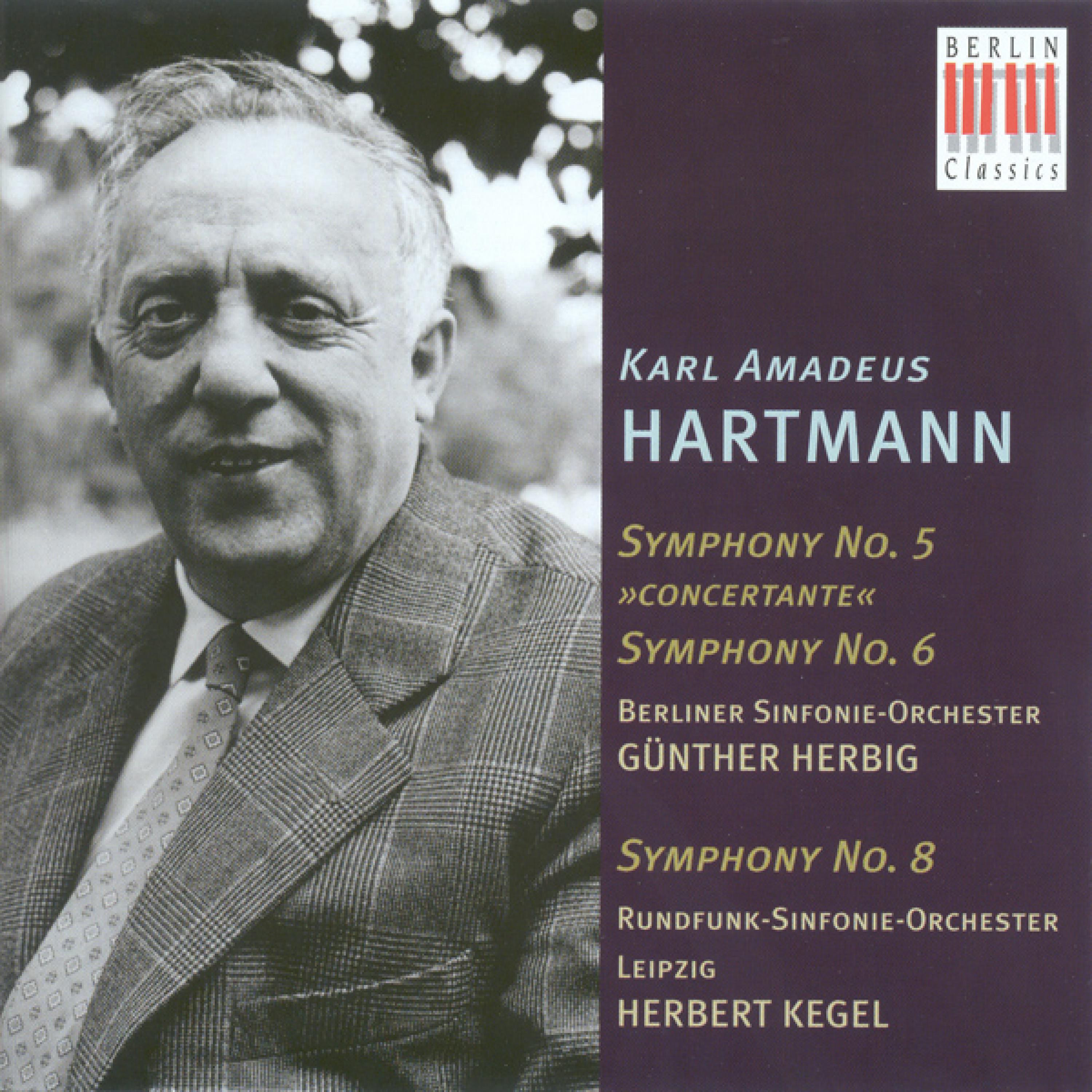 Hartmann: Symphonies Nos. 5, 6 and 8专辑