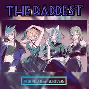 The Baddest（翻自 K/DA）