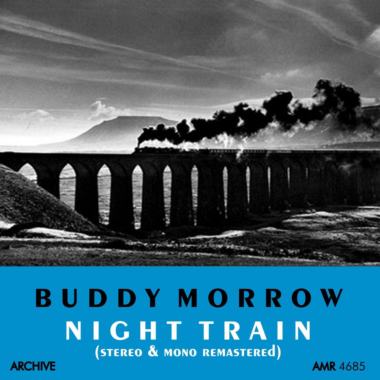 Night Train (Stereo and Mono Remastered)