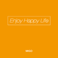 Enjoy happy life【已售】