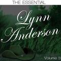 The Essential Lynn Anderson Volume 3