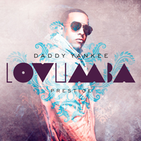 （√）Daddy Yankee - Lovumba