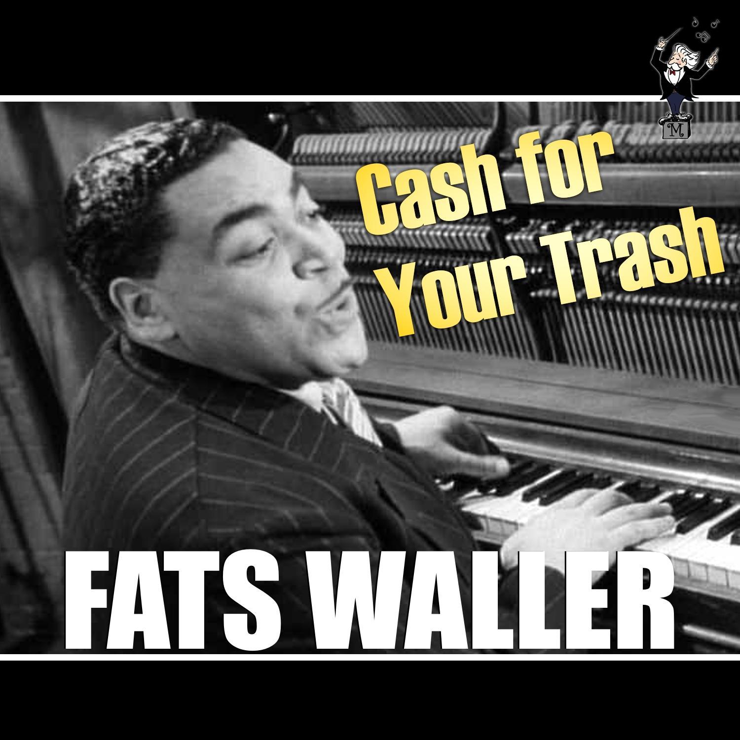 Cash for Your Trash