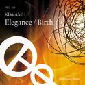 Elegance / Birth专辑