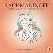 Rachmaninoff: Etude Tableaux No. 5 in E-Flat Minor, Op. 39 (Digitally Remastered)