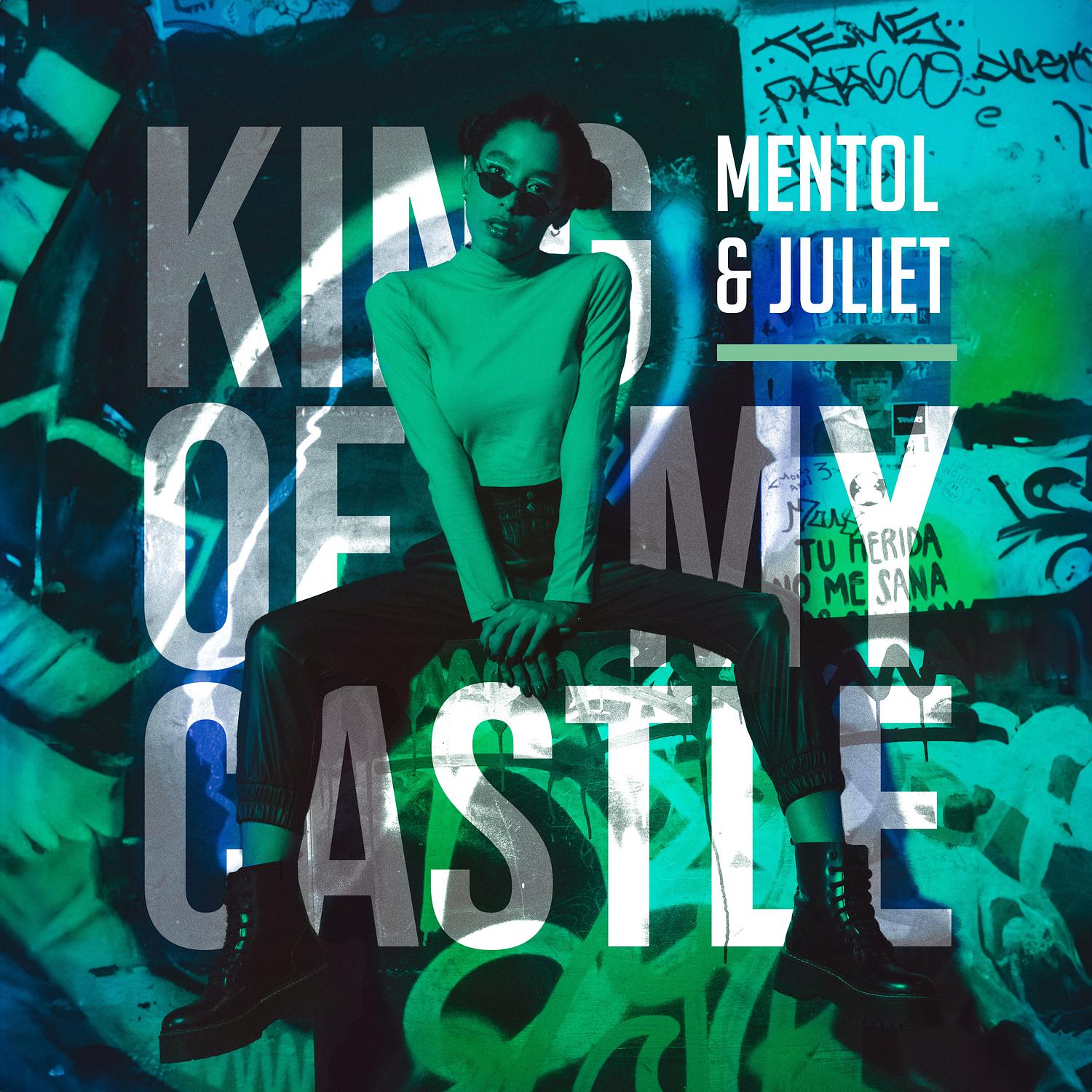 Mentol - King of My Castle