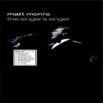 Matt Monro - The Singer's Singer专辑