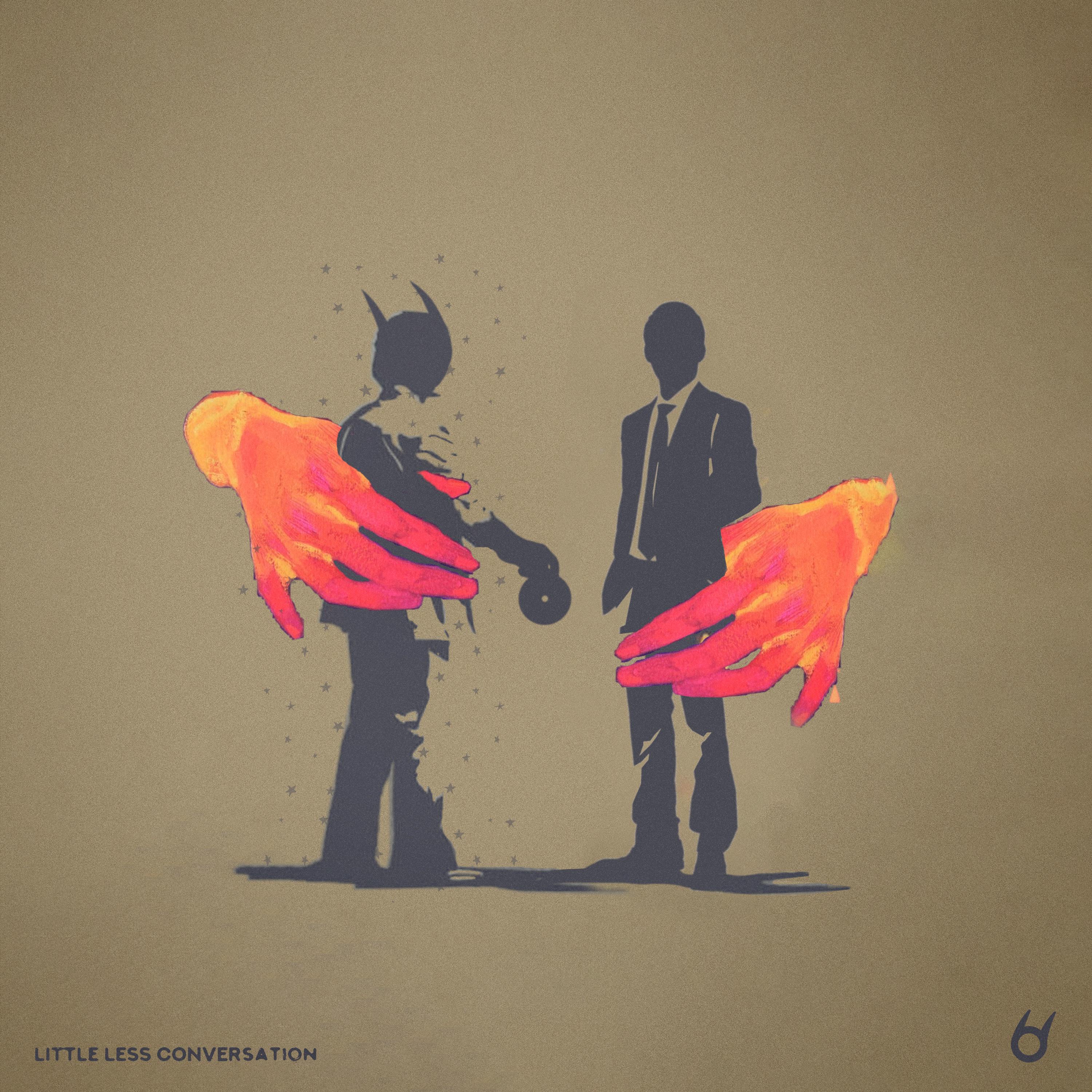 A Little Less Conversation