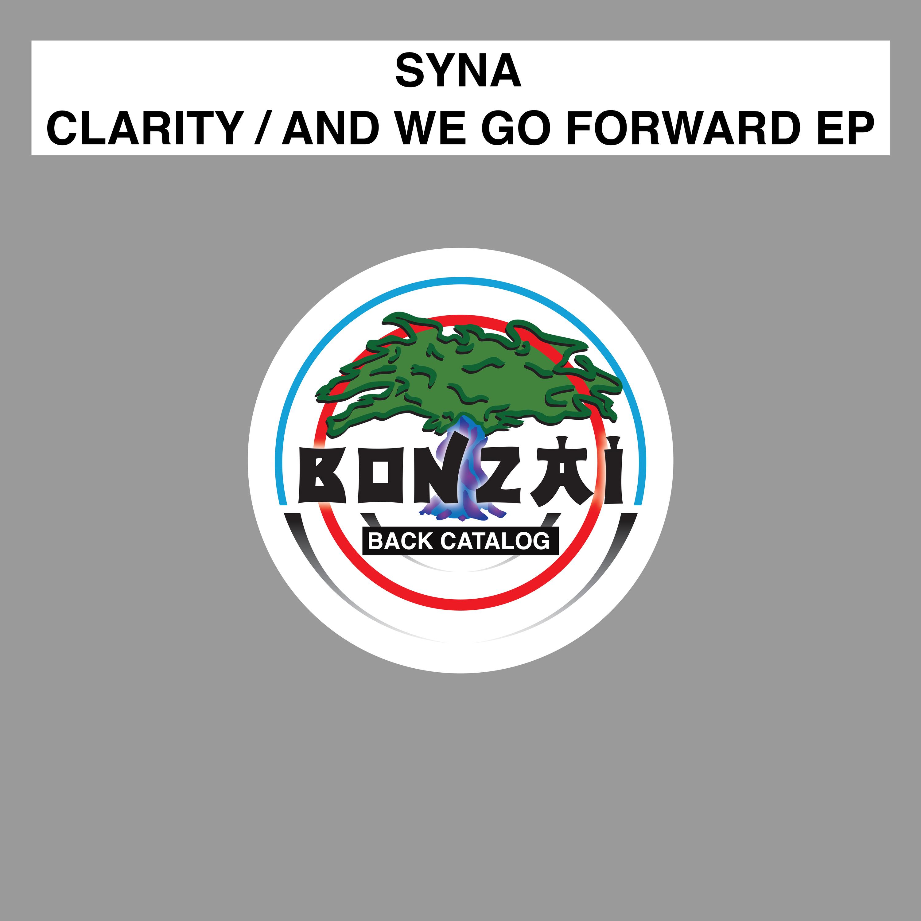 Clarity / And We Go Forward EP