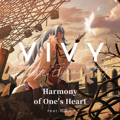 【初音ミク】Harmony of One's Heart【VOCALOID COVER】