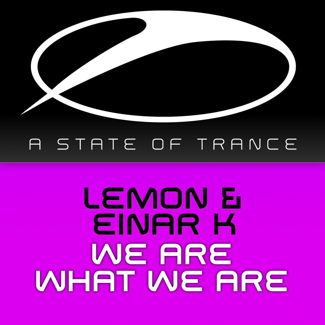 We Are What We Are