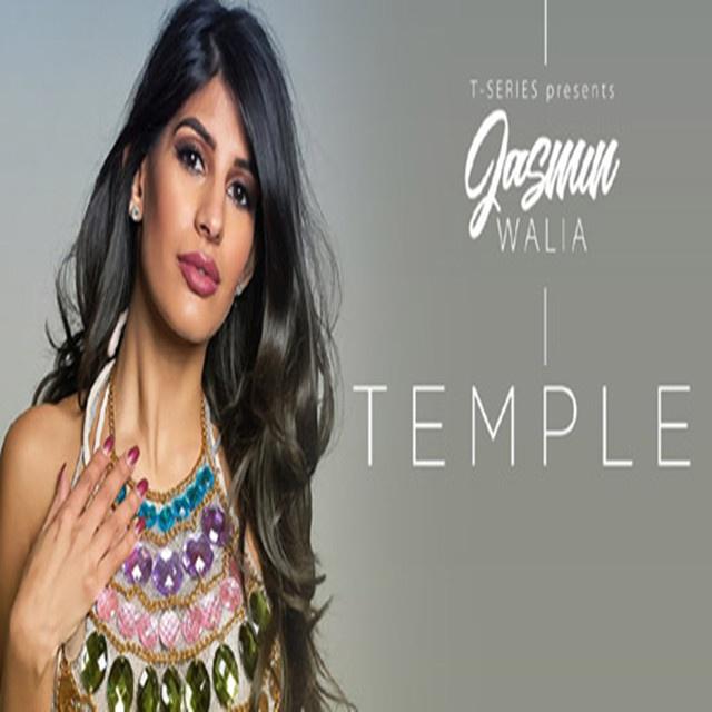 Jasmin Walia - Temple