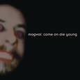 Come On Die Young (Deluxe Edition)