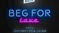 Beg for Love专辑