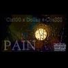 Cis100 - Pain (feat. Dollaz & Cba$$$)