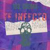 1o3 - Te Infecto (feat. Chema)