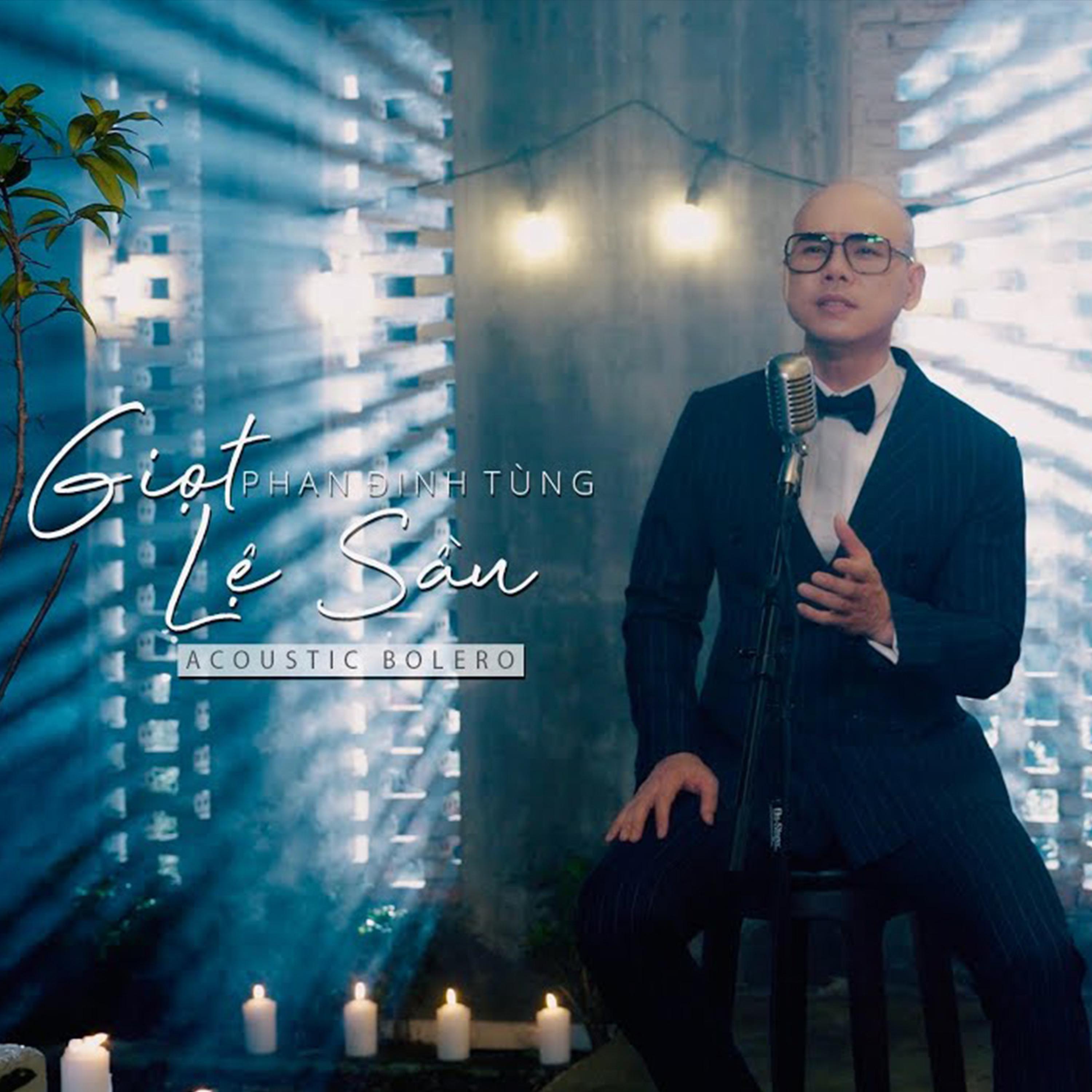 Giọt Lệ Sầu (Acoustic Bolero) (Acoustic)