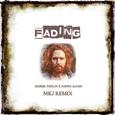 Fading (MKJ Remix)