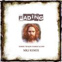 Fading (MKJ Remix)专辑