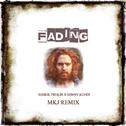 Fading (MKJ Remix)