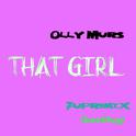 Olly murs - That Girl （7upremix）专辑