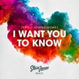 I Want You To Know (Steve James Remix) 