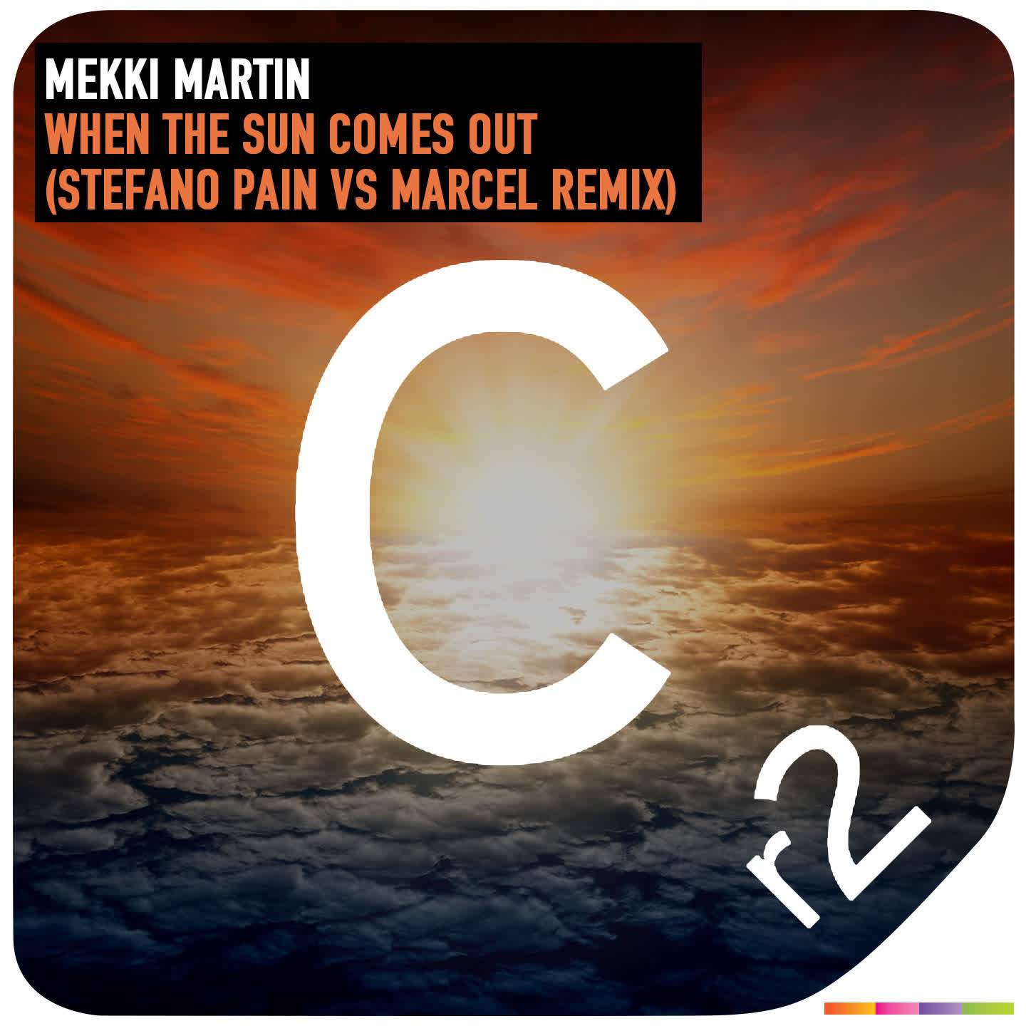 When The Sun Comes Out (Stefano Pain & Marcel Remix)