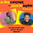 Oliver Cheatham and Jocelyn Brown Forever