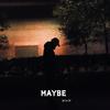 MAYBE专辑