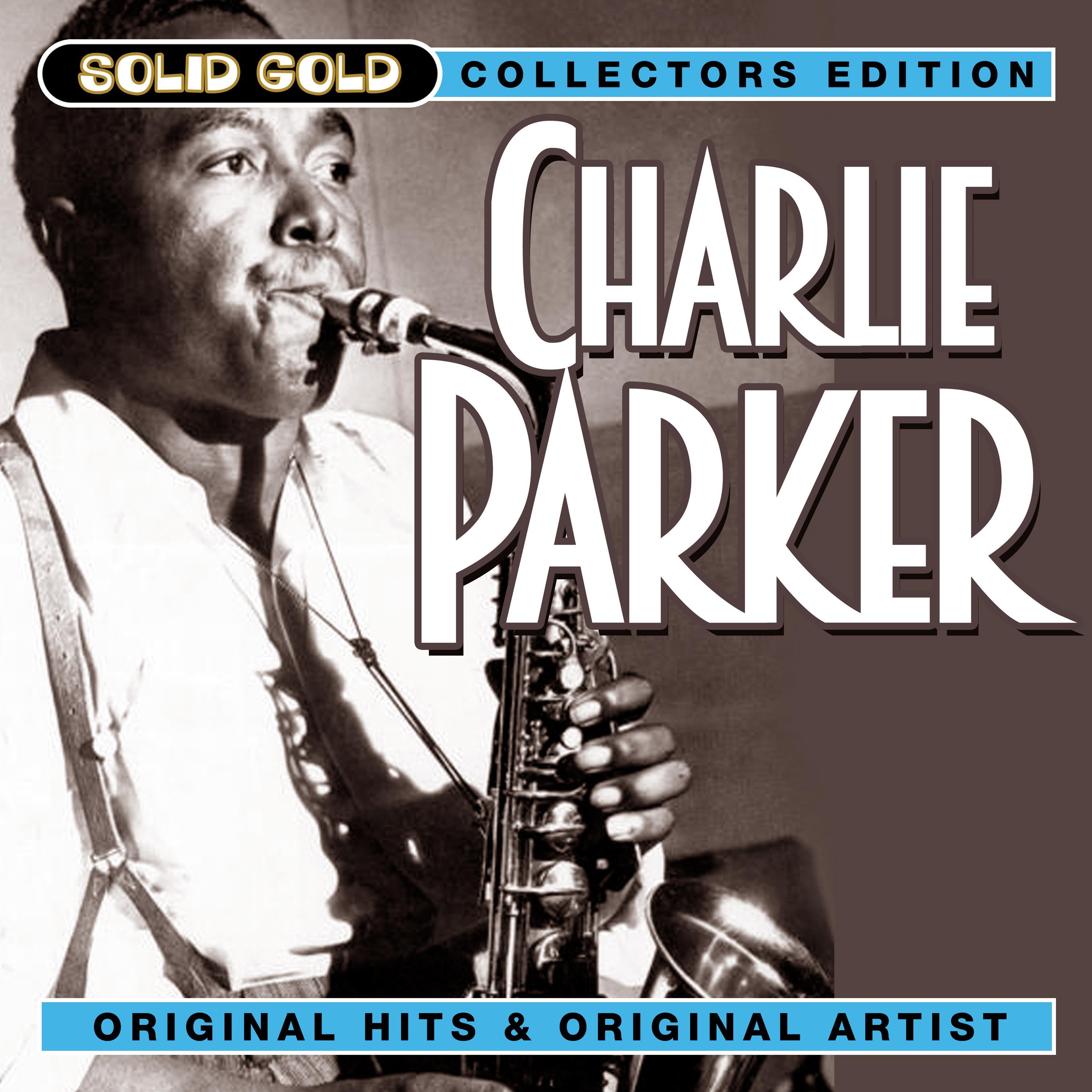 Solid Gold Charlie Parker